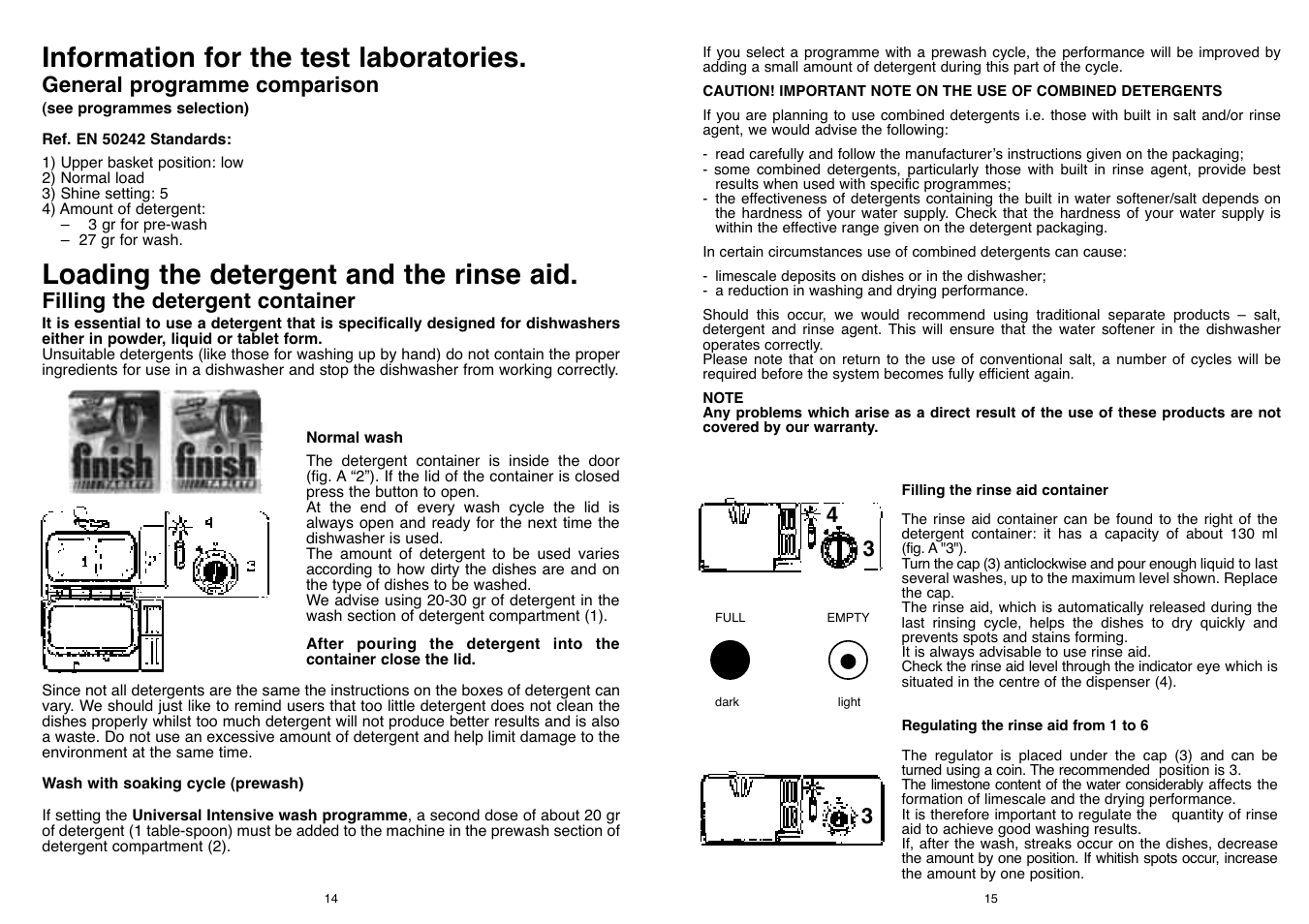Information for the test laboratories, Loading the detergent and the rinse aid, General programme comparison | Filling the detergent container | Candy CD 500 User Manual | Page 8 / 65