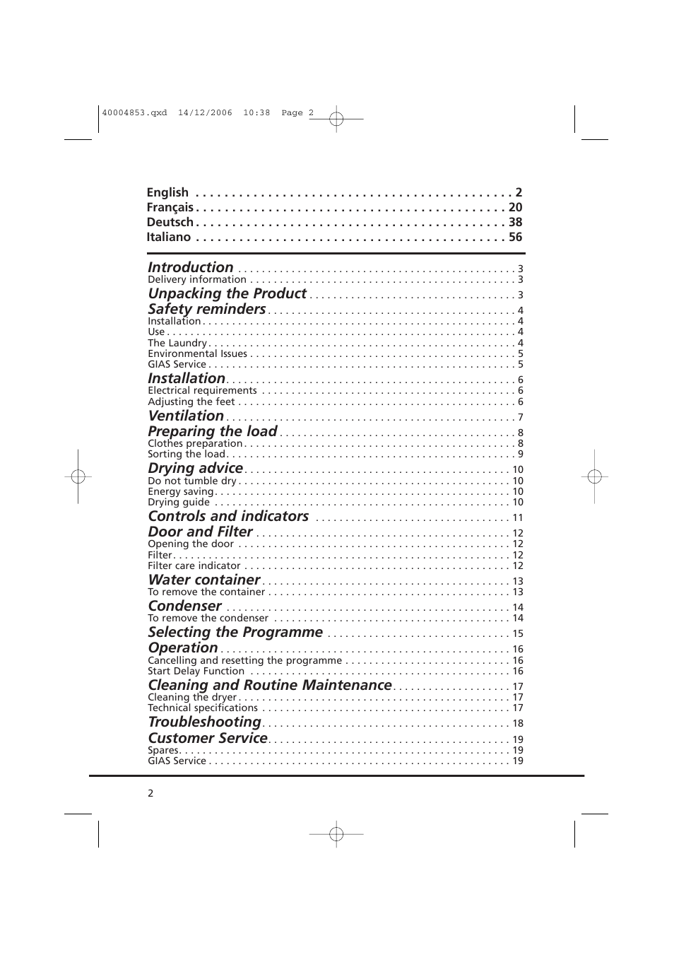 Introduction, Unpacking the product, Safety reminders | Installation, Ventilation, Preparing the load, Drying advice, Controls and indicators, Door and filter, Water container | Candy GO DC 78-88 User Manual | Page 2 / 74