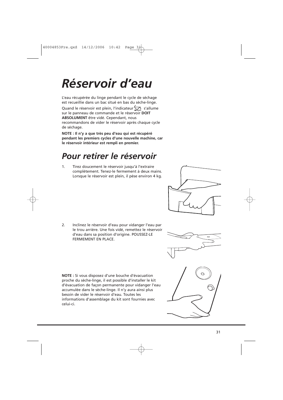 Réservoir d’eau, Pour retirer le réservoir | Candy GO DC 78-88 User Manual | Page 31 / 74