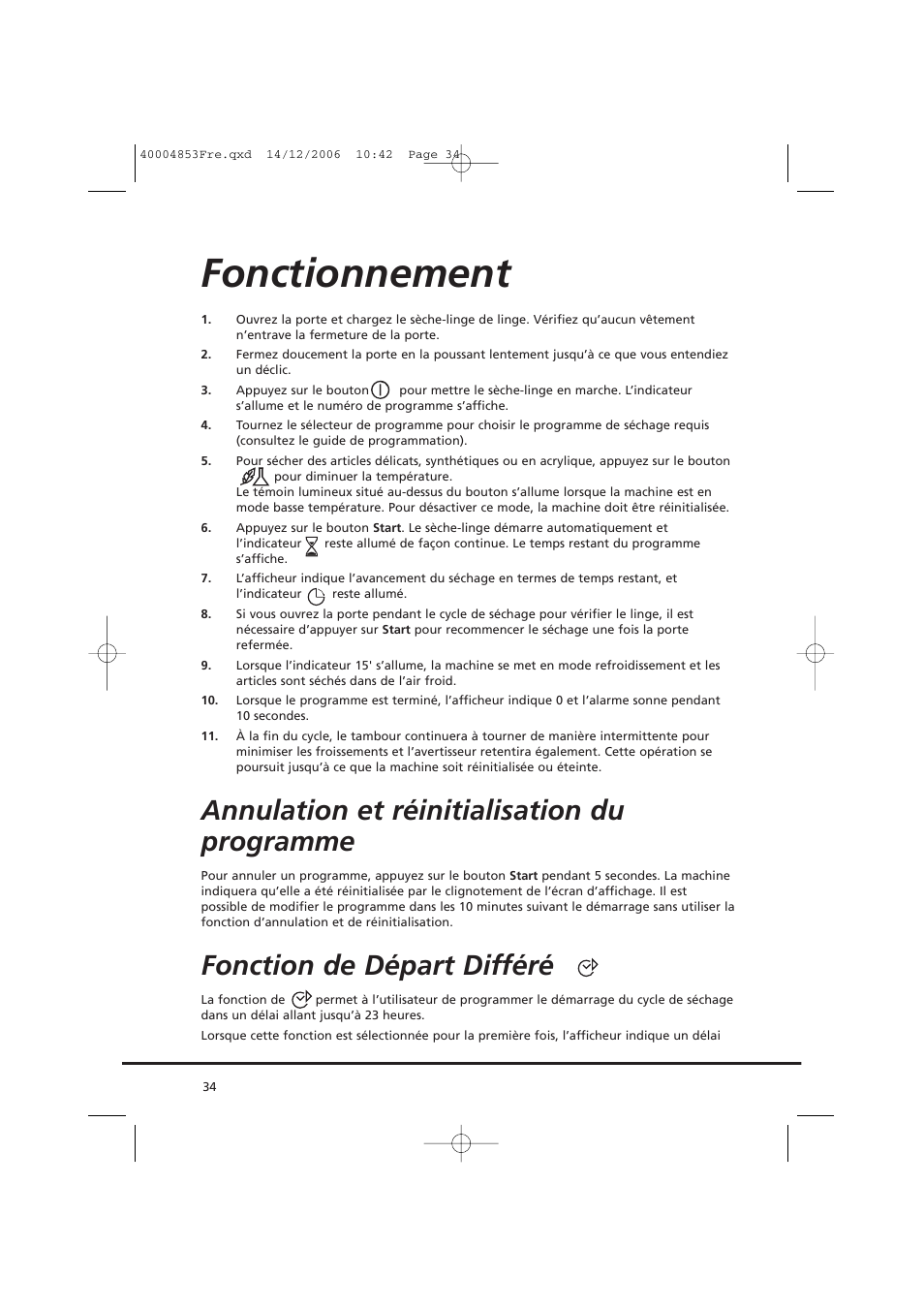 Fonctionnement, Annulation et réinitialisation du programme, Fonction de départ différé | Candy GO DC 78-88 User Manual | Page 34 / 74