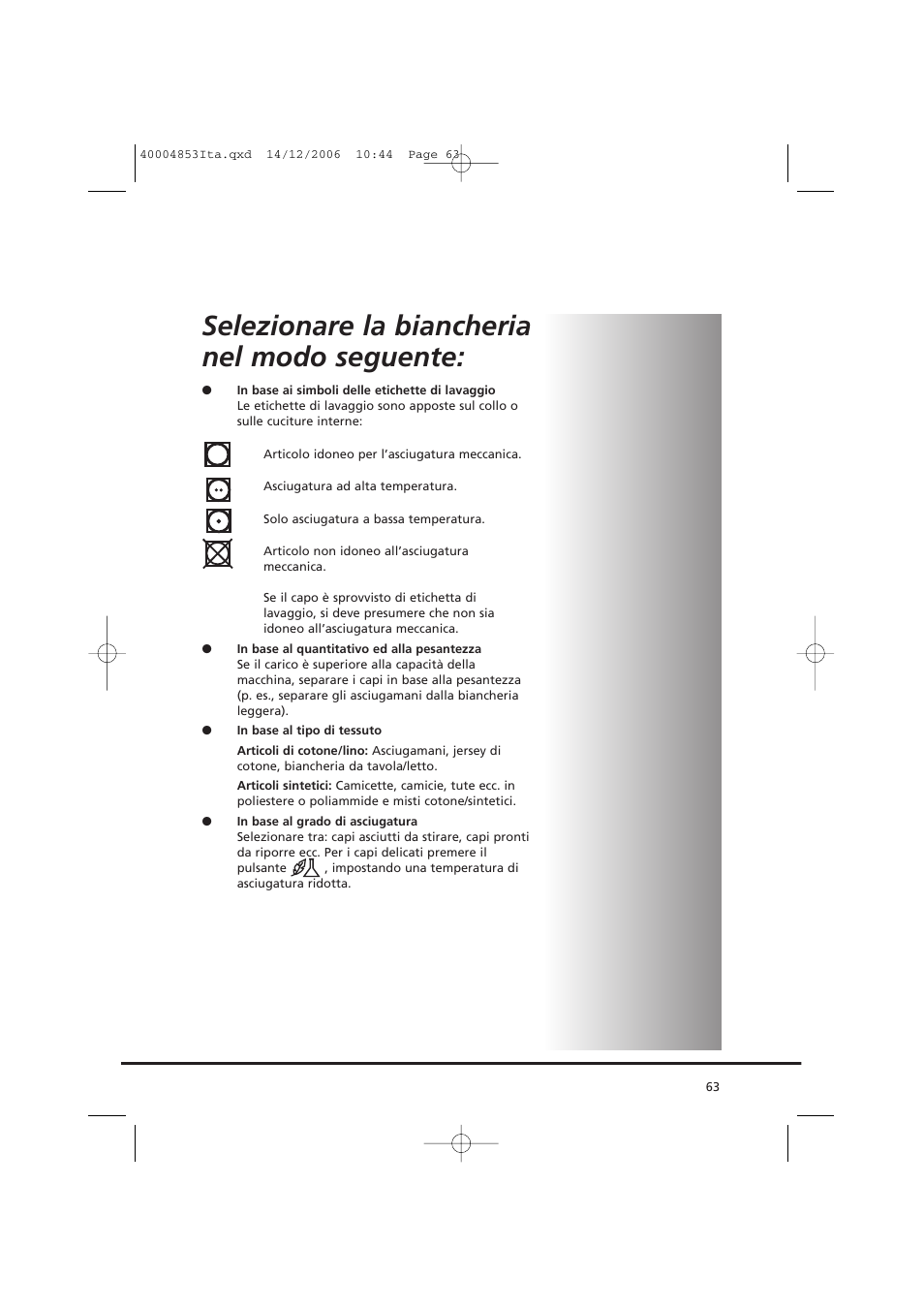 Selezionare la biancheria nel modo seguente | Candy GO DC 78-88 User Manual | Page 63 / 74