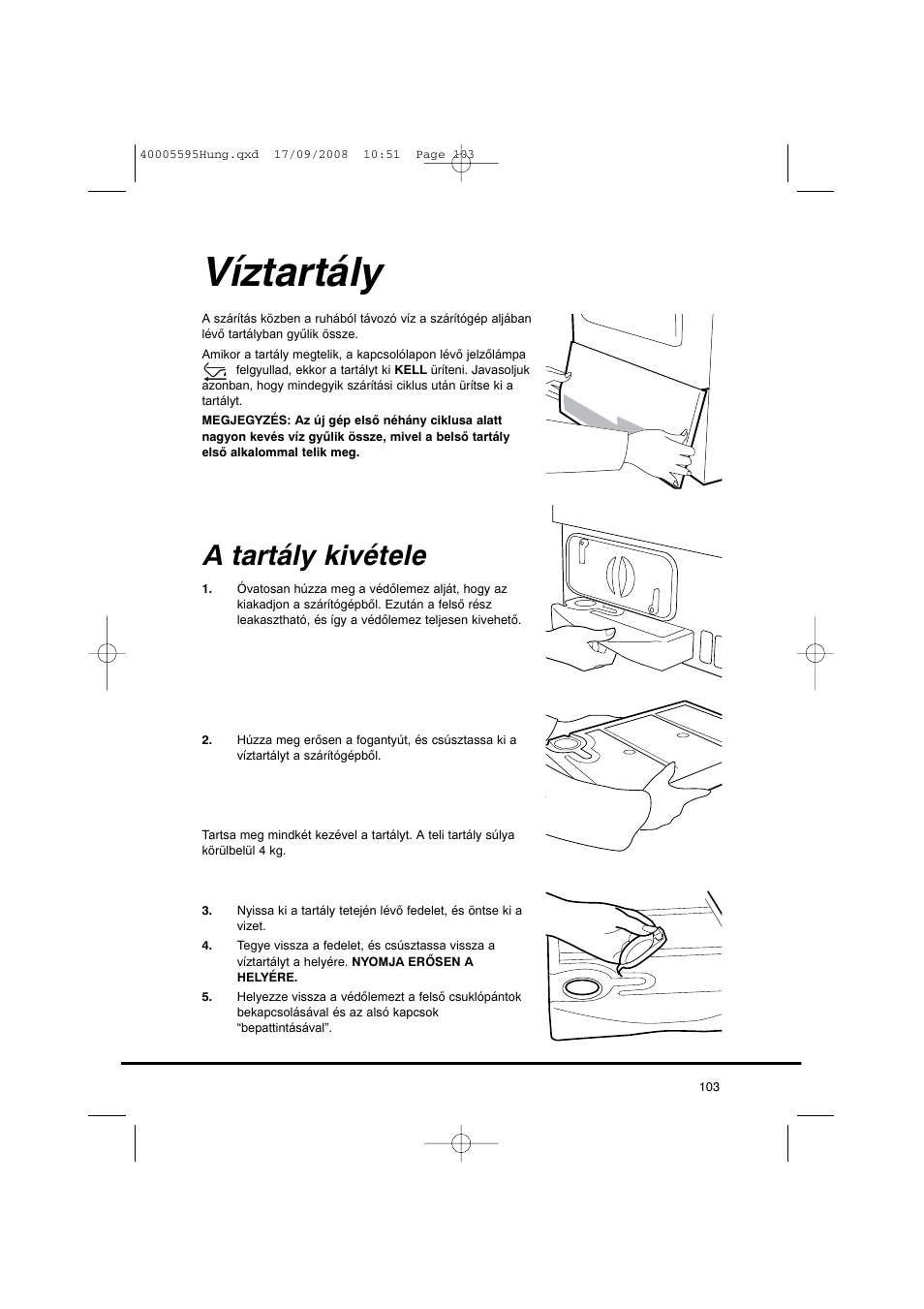 Víztartály, A tartály kivétele | Candy GO DC 78G-86S User Manual | Page 103 / 110