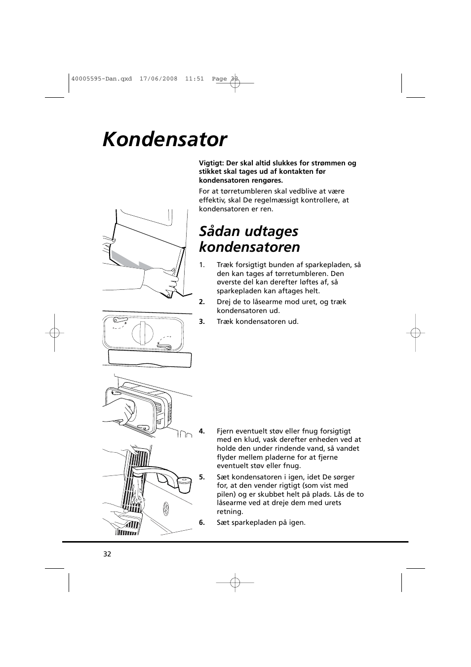 Kondensator, Sådan udtages kondensatoren | Candy GO DC 78G-86S User Manual | Page 32 / 110