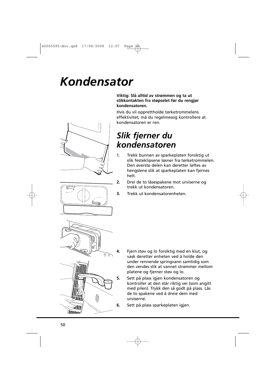 Kondensator, Slik fjerner du kondensatoren | Candy GO DC 78G-86S User Manual | Page 50 / 110