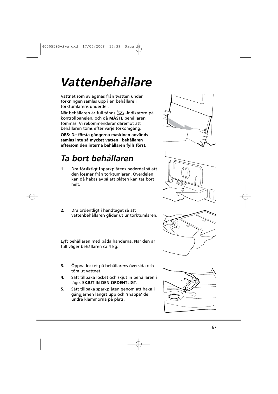 Vattenbehållare, Ta bort behållaren | Candy GO DC 78G-86S User Manual | Page 67 / 110