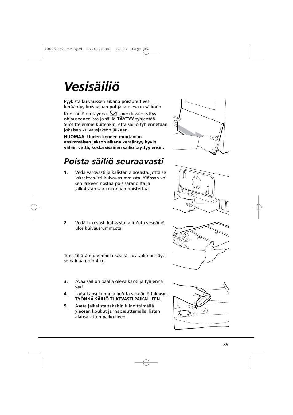 Vesisäiliö, Poista säiliö seuraavasti | Candy GO DC 78G-86S User Manual | Page 85 / 110