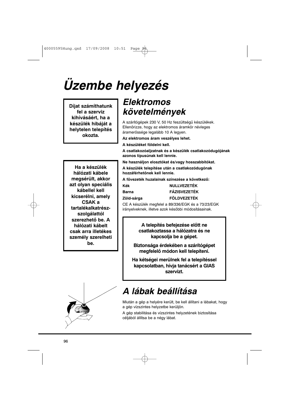 Üzembe helyezés, Elektromos követelmények, A lábak beállítása | Candy GO DC 78G-86S User Manual | Page 96 / 110