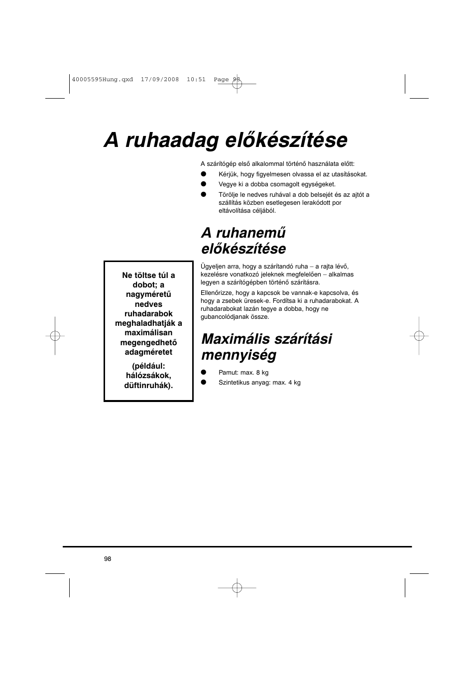 A ruhaadag előkészítése, A ruhanemű előkészítése, Maximális szárítási mennyiség | Candy GO DC 78G-86S User Manual | Page 98 / 110