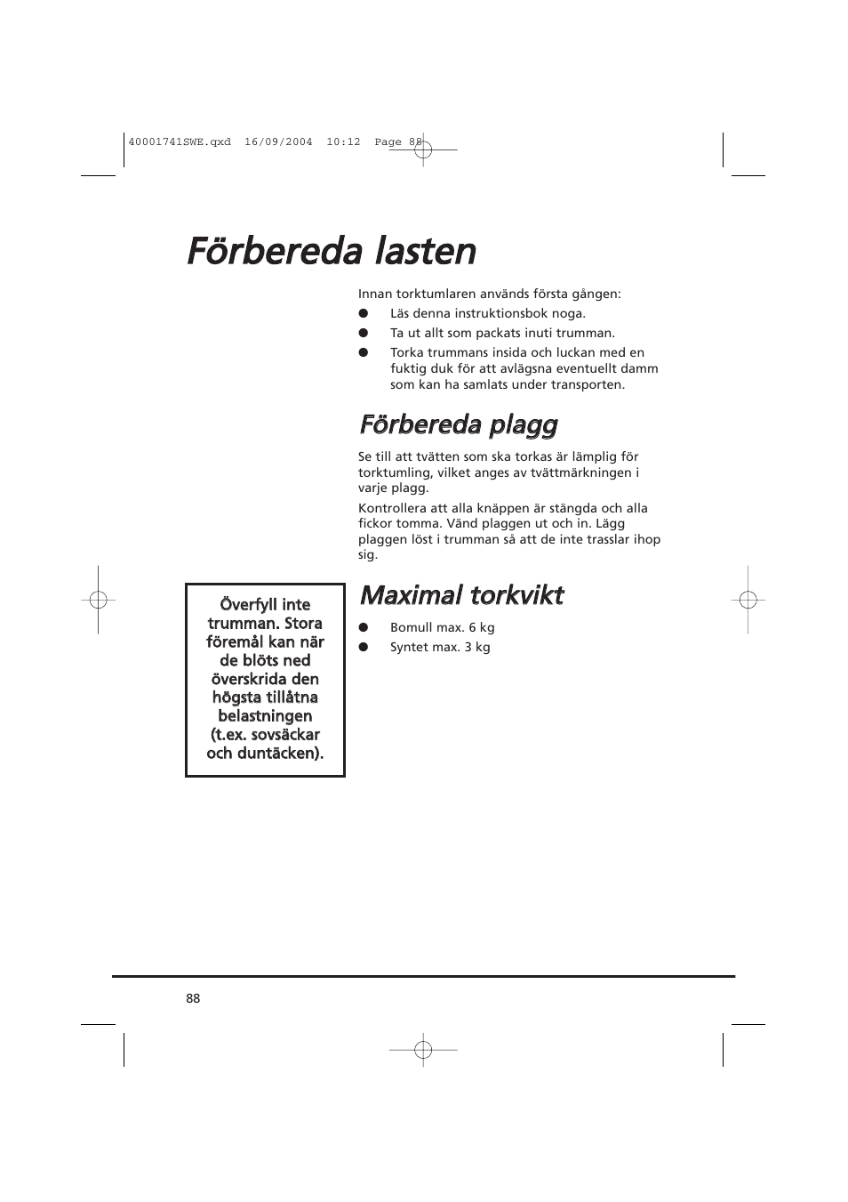 Ffö örrb be erre ed da a lla asstte en n, Ffö örrb be erre ed da a p plla ag gg g, Mma ax xiim ma all tto orrk kv viik ktt | Candy AB CDV 660 -SY User Manual | Page 88 / 132