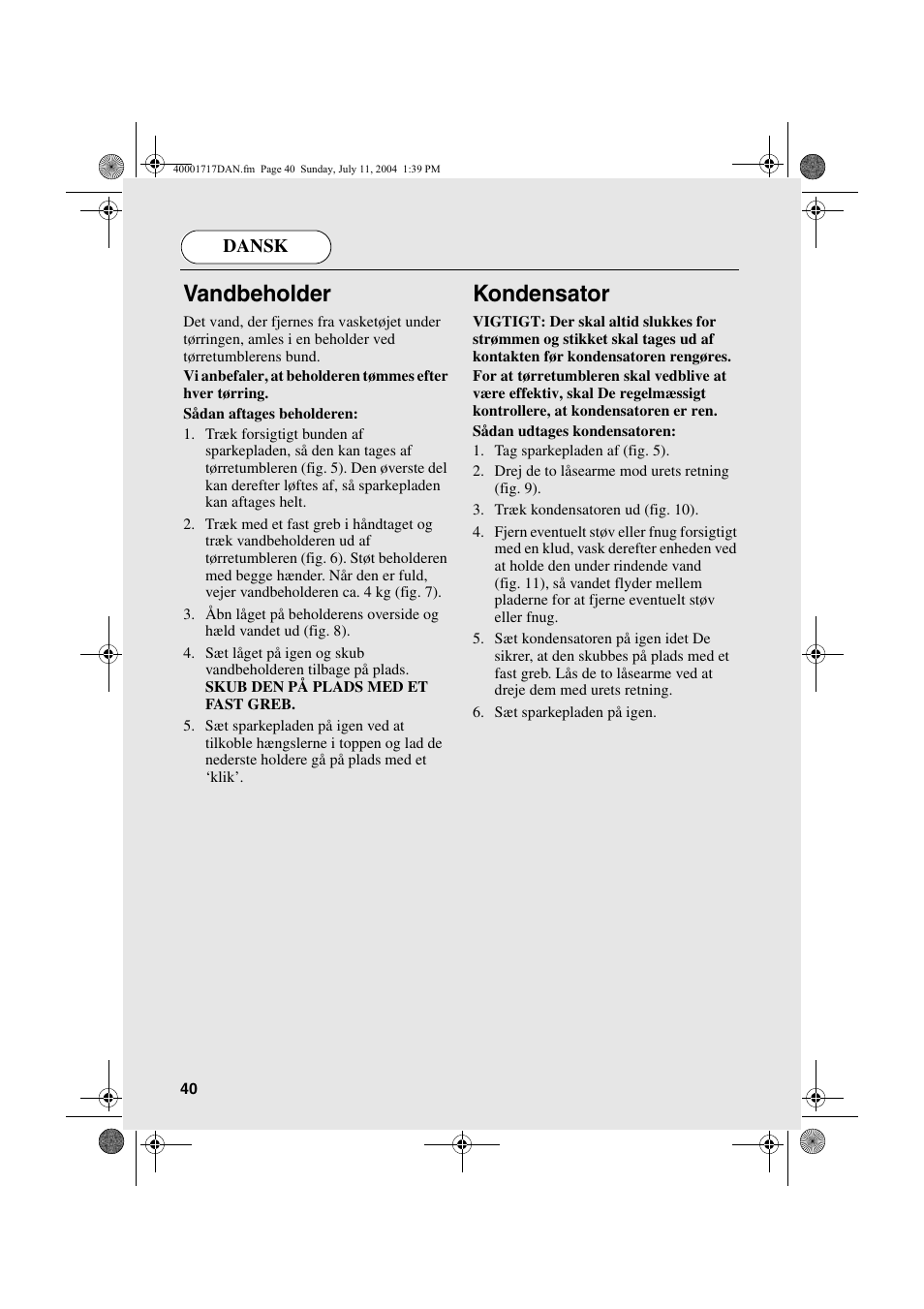 Vandbeholder, Kondensator | Candy AB CDC 168 - SY User Manual | Page 40 / 104
