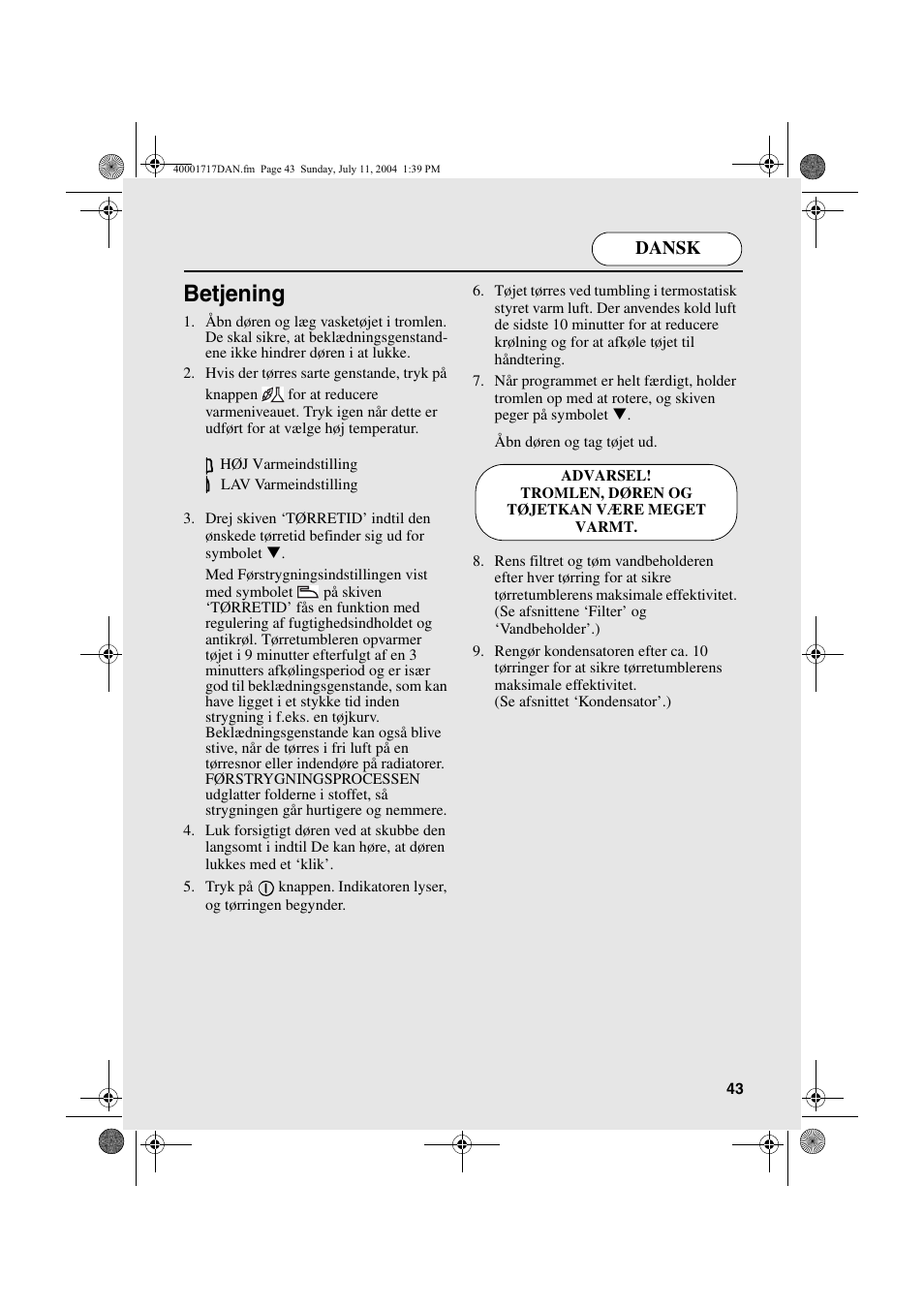 Betjening, Dansk | Candy AB CDC 168 - SY User Manual | Page 43 / 104