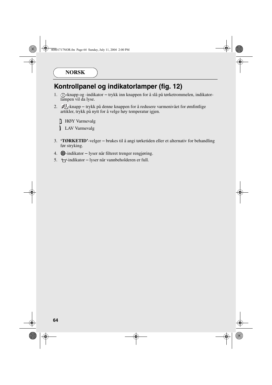 Kontrollpanel og indikatorlamper (fig. 12), Norsk | Candy AB CDC 168 - SY User Manual | Page 64 / 104