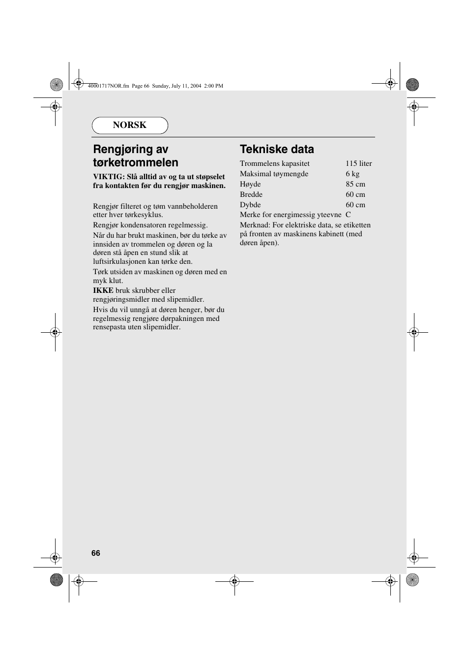 Rengjøring av tørketrommelen, Tekniske data | Candy AB CDC 168 - SY User Manual | Page 66 / 104
