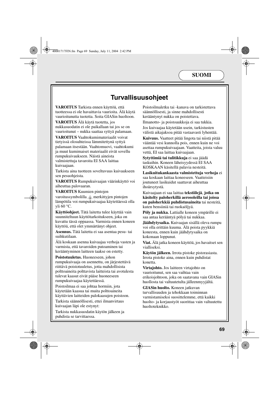 Turvallisuusohjeet, Suomi | Candy AB CDC 168 - SY User Manual | Page 69 / 104