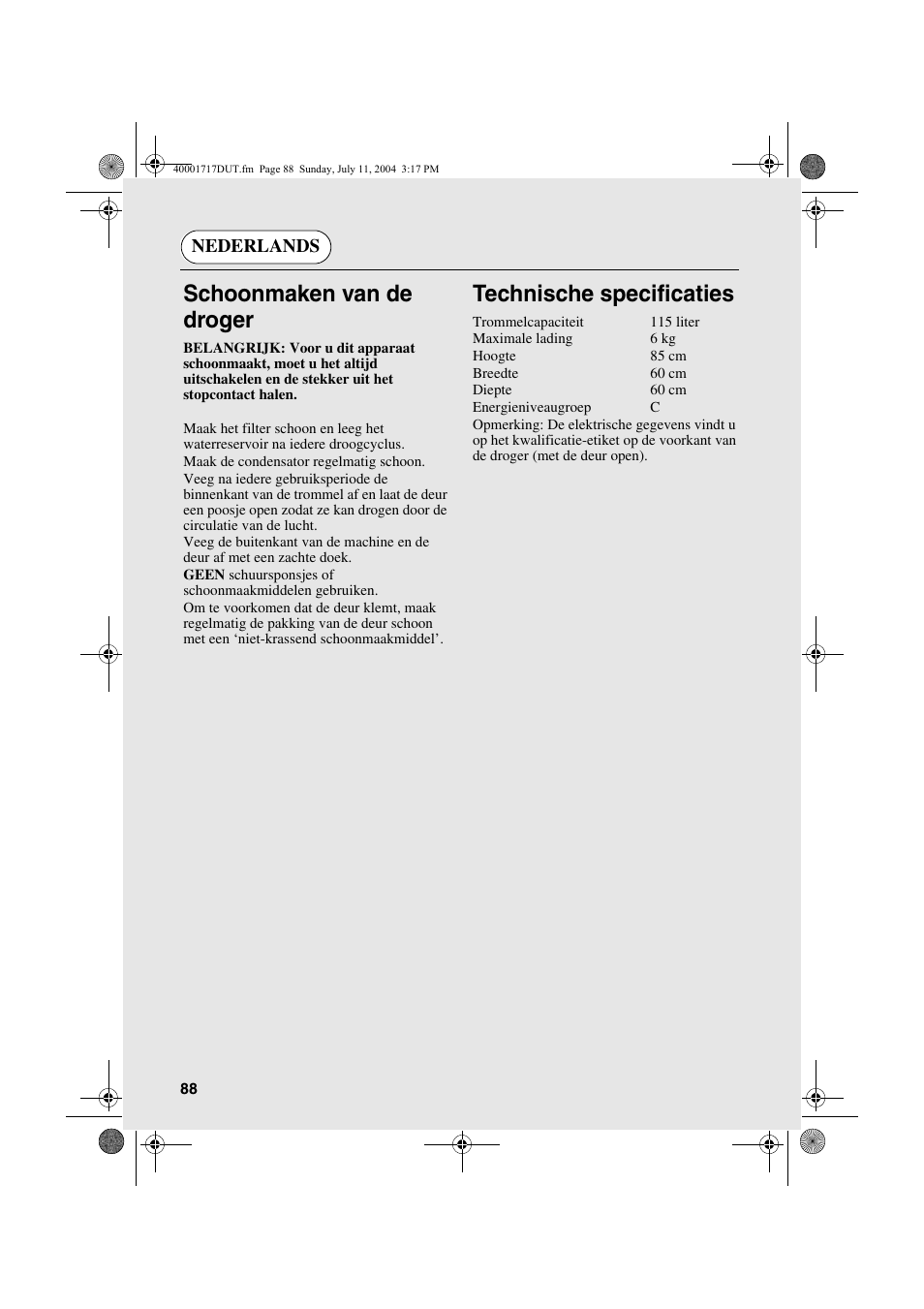 Schoonmaken van de droger, Technische specificaties | Candy AB CDC 168 - SY User Manual | Page 88 / 104