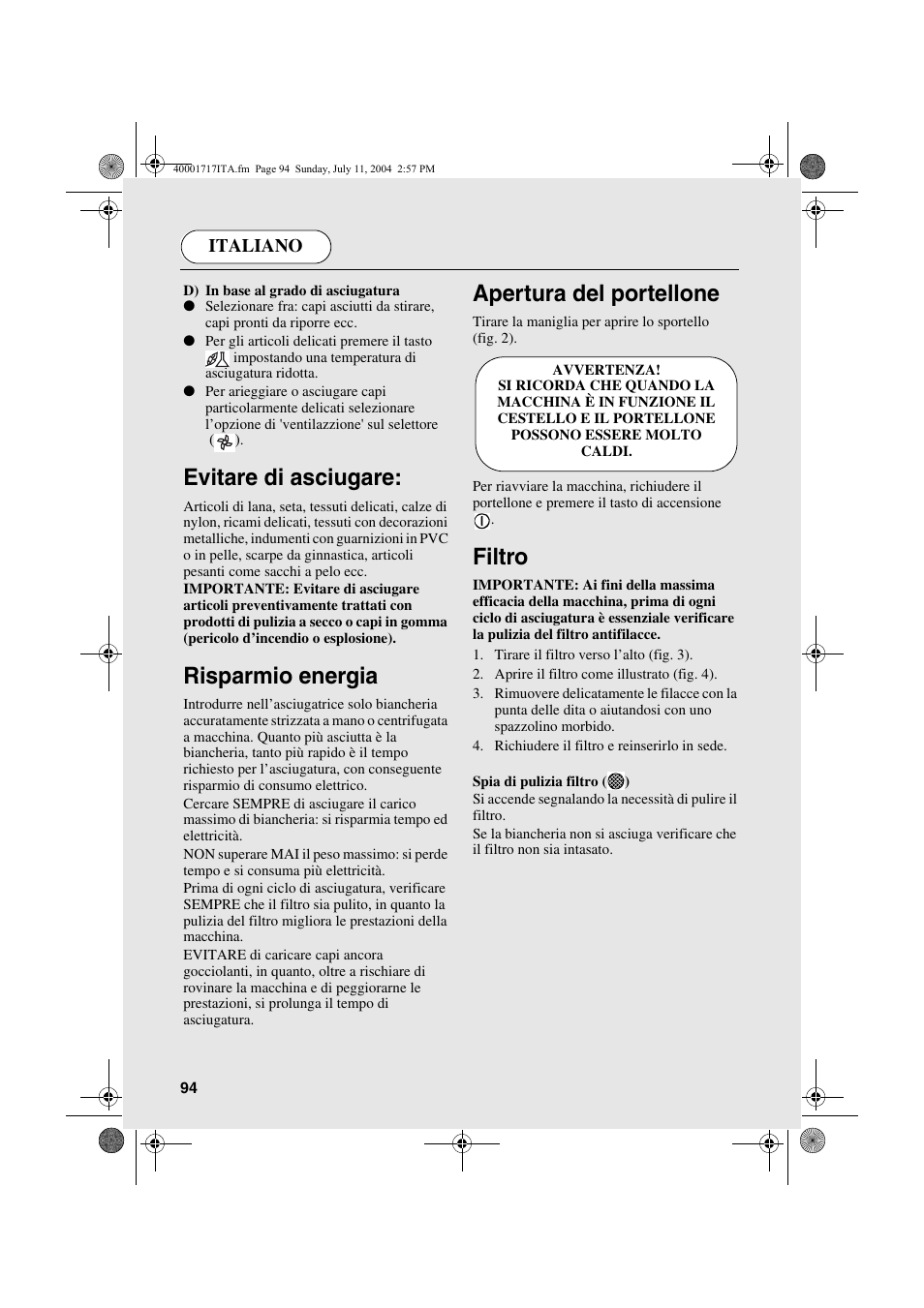Evitare di asciugare, Risparmio energia, Apertura del portellone | Filtro | Candy AB CDC 168 - SY User Manual | Page 94 / 104