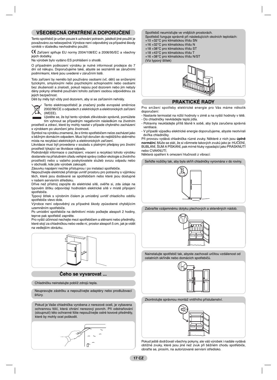 Všeobecná opatření a doporučení čeho se vyvarovat, Praktické rady | Candy FRCFM3965A-0 User Manual | Page 19 / 32