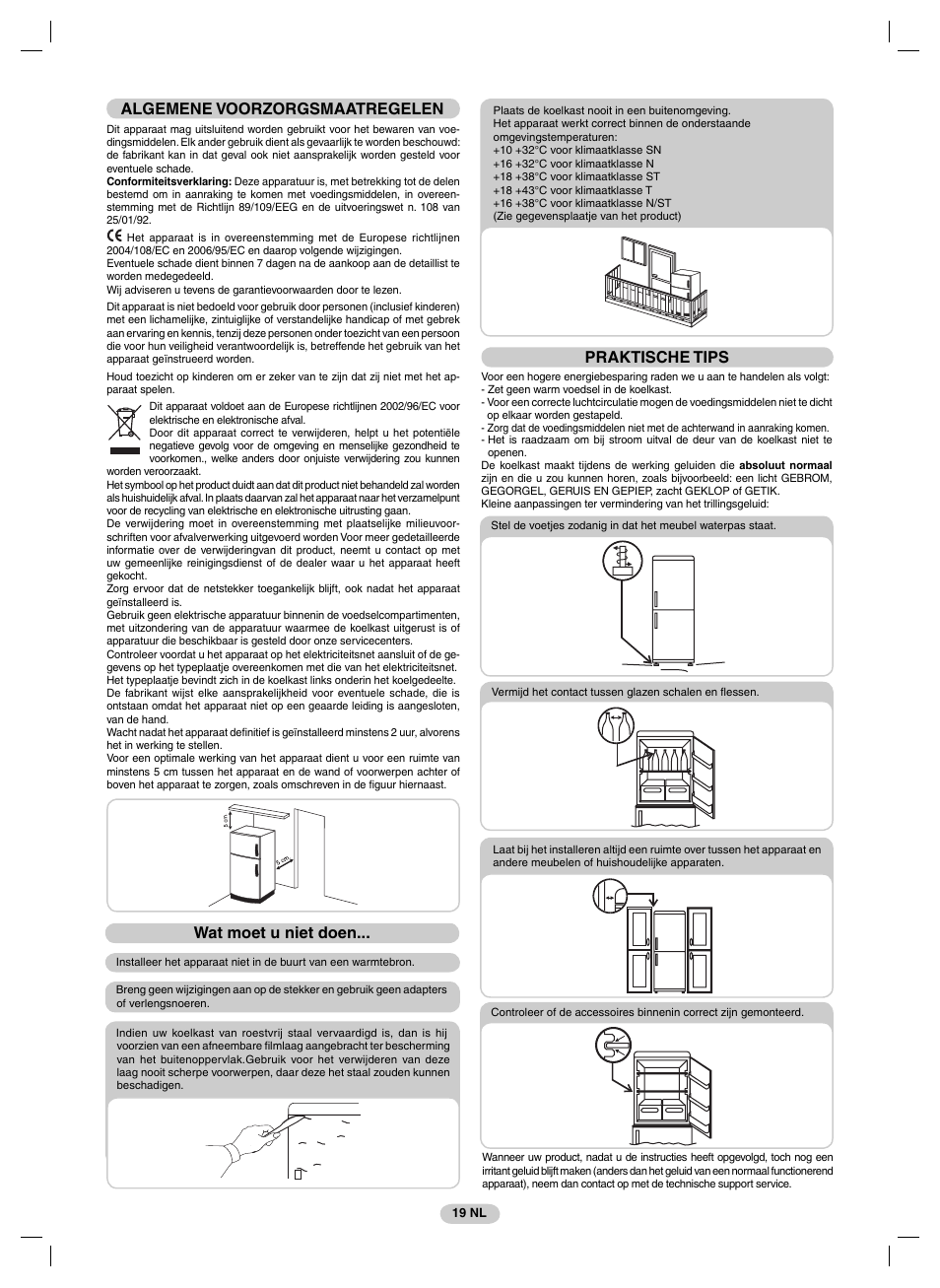 Algemene voorzorgsmaatregelen, Wat moet u niet doen, Praktische tips | Candy FRCFM3965A-0 User Manual | Page 21 / 32