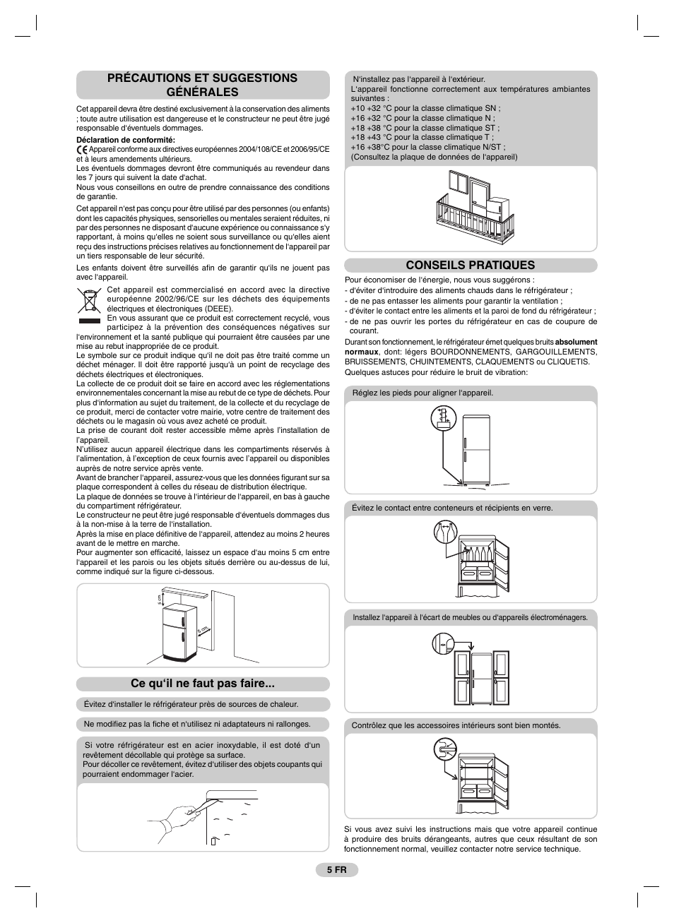 Précautions et suggestions générales, Ce qu‘il ne faut pas faire, Conseils pratiques | Candy FRCFM3965A-0 User Manual | Page 7 / 32