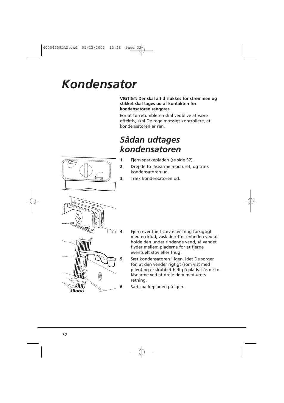 Kondensator, Sådan udtages kondensatoren | Candy AB CDC 668 - SY User Manual | Page 32 / 92