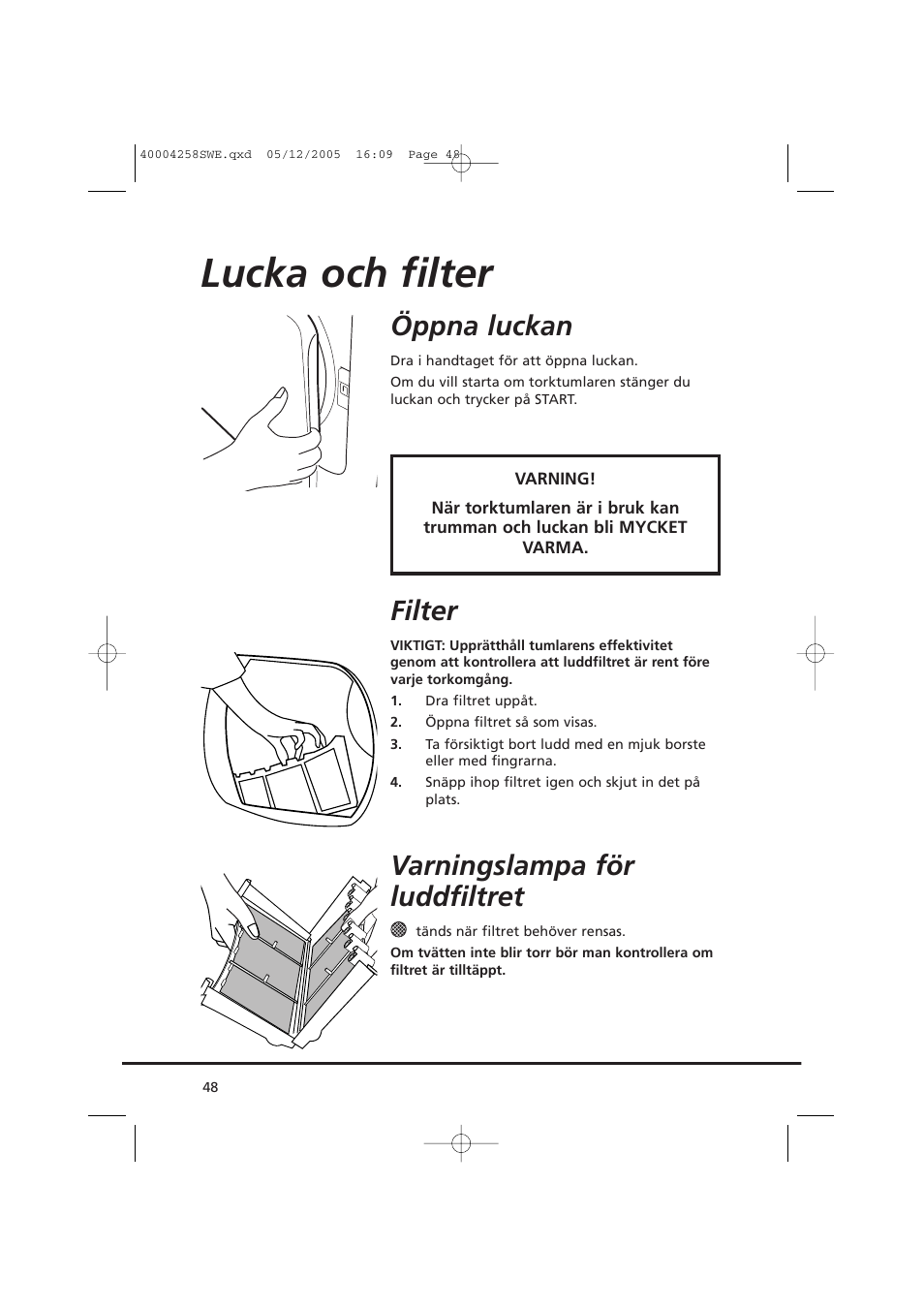 Lucka och filter, Öppna luckan, Filter | Varningslampa för luddfiltret | Candy AB CDC 668 - SY User Manual | Page 48 / 92