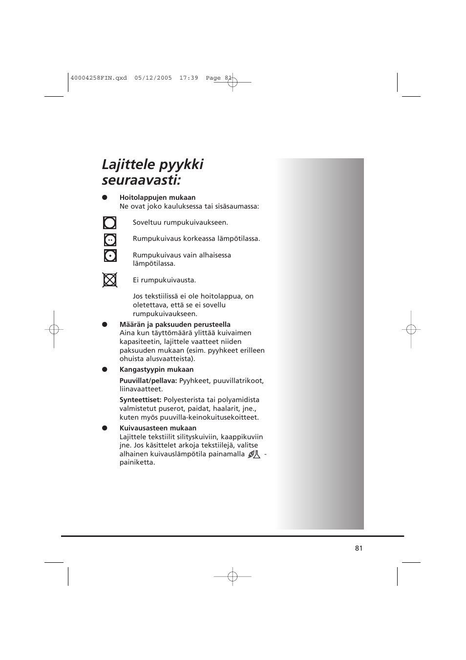 Lajittele pyykki seuraavasti | Candy AB CDC 668 - SY User Manual | Page 81 / 92