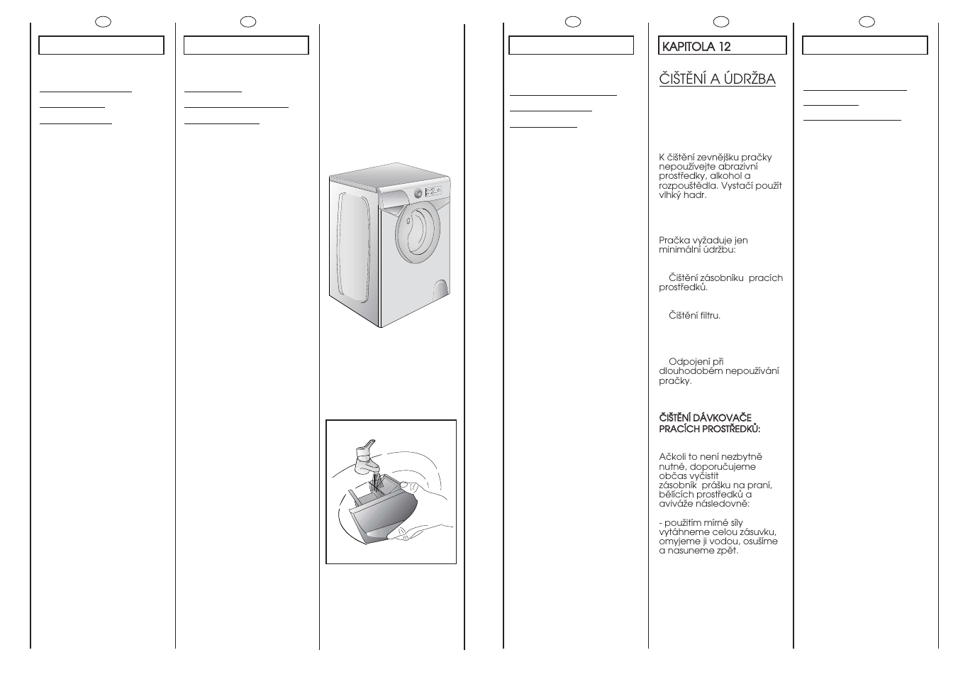 Pulizia e manutenzione ordinaria, Nettoyage et entretien ordinaire, Reinigung und allgemeine wartung | Cleaning and routine maintenance, Öiätëní a údrïba | Candy AQUA 80F User Manual | Page 32 / 37