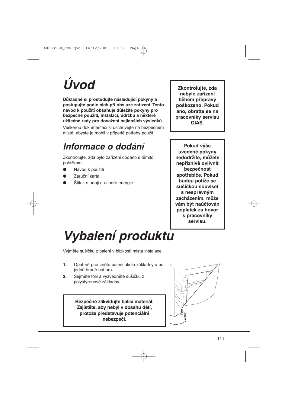 Úvod, Vybalení produktu, Informace o dodání | Candy CC2 77 T-86S User Manual | Page 111 / 164