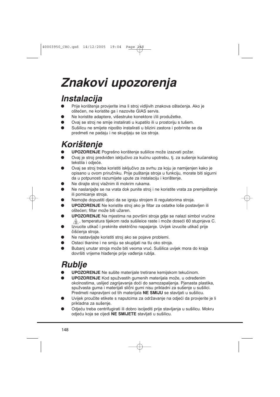 Znakovi upozorenja, Instalacija, Korištenje | Rublje | Candy CC2 77 T-86S User Manual | Page 148 / 164