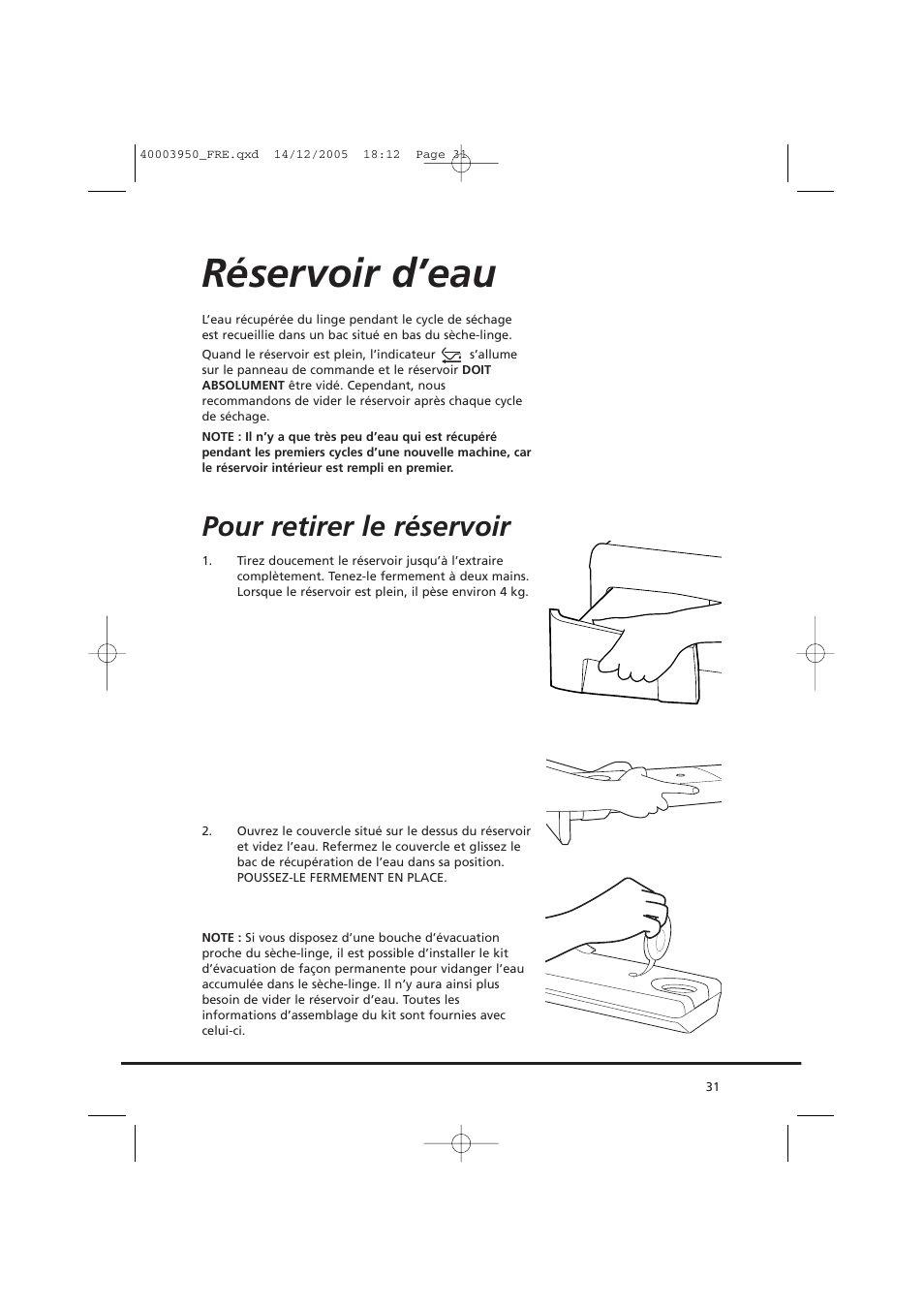 Réservoir d’eau, Pour retirer le réservoir | Candy CC2 77 T-86S User Manual | Page 31 / 164