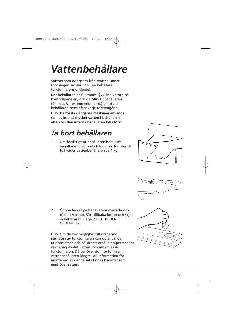 Vattenbehållare, Ta bort behållaren | Candy CC2 77 T-86S User Manual | Page 85 / 164