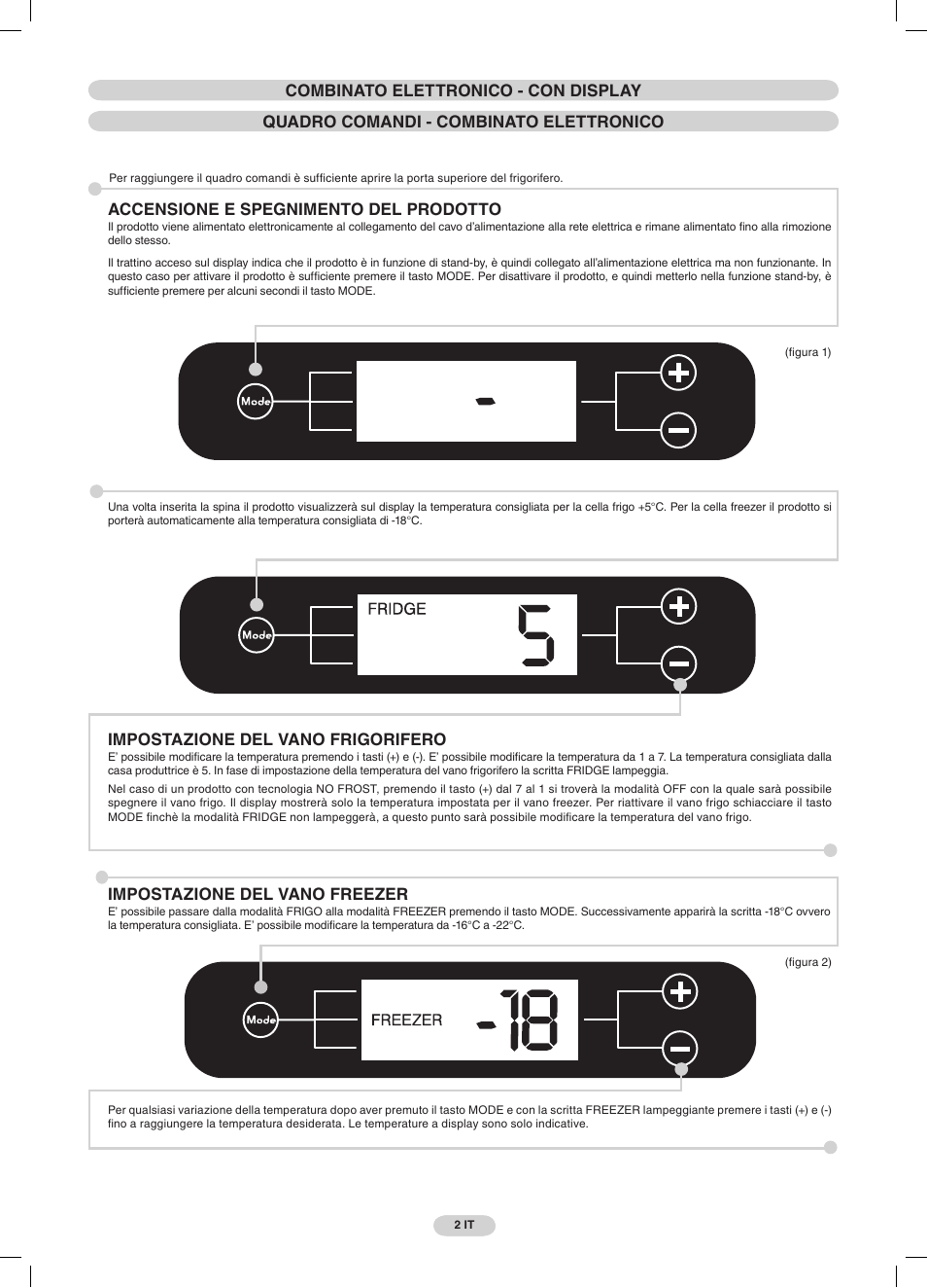 Accensione e spegnimento del prodotto, Impostazione del vano frigorifero, Impostazione del vano freezer | Candy CRCS 6184 X User Manual | Page 3 / 45