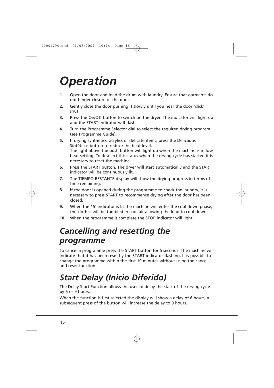 Operation, Cancelling and resetting the programme, Start delay (inicio diferido) | Candy AB CDC 668 - SY User Manual | Page 16 / 40