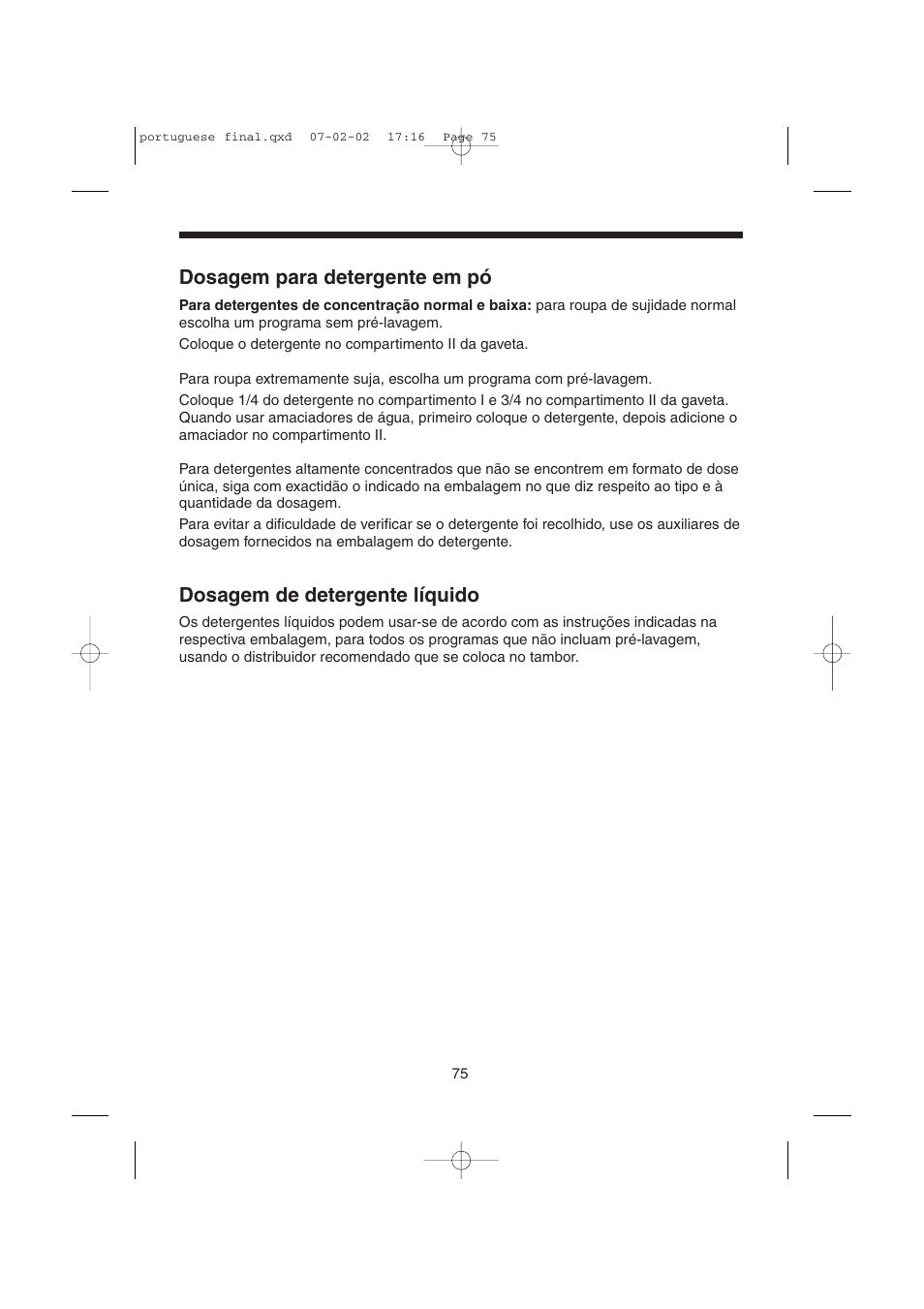 Dosagem para detergente em pó, Dosagem de detergente líquido | Candy LMOH VARIO 7 User Manual | Page 75 / 120