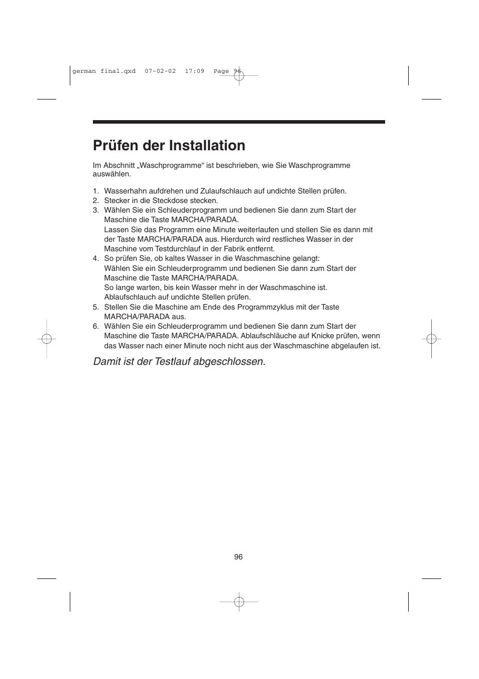 Prüfen der installation, Damit ist der testlauf abgeschlossen | Candy LMOH VARIO 7 User Manual | Page 96 / 120