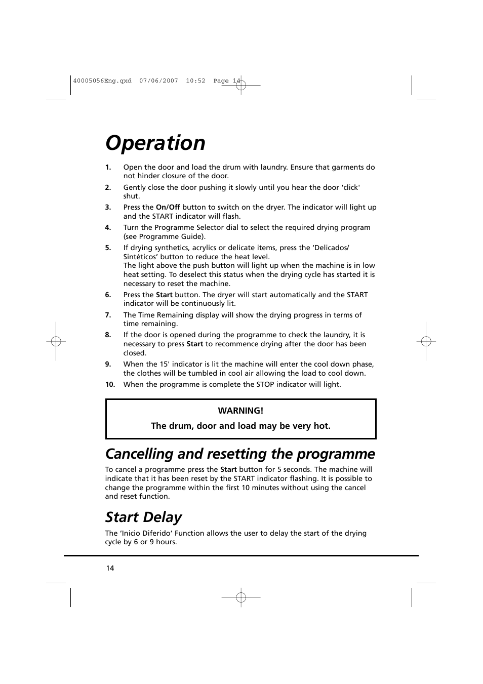 Operation, Cancelling and resetting the programme, Start delay | Candy GO DV 38-37 User Manual | Page 14 / 34