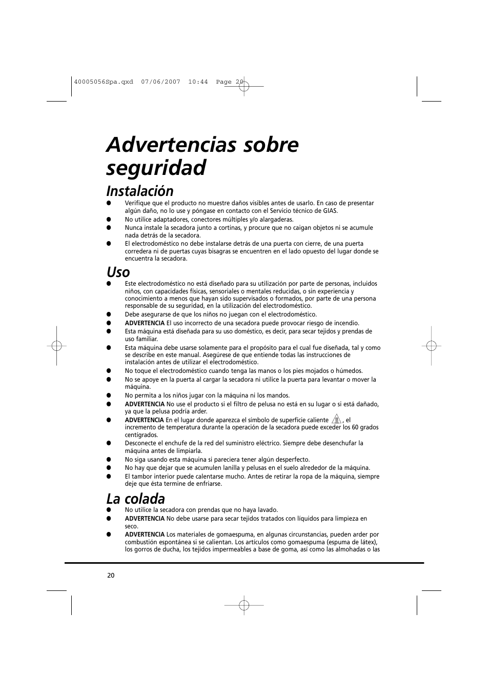 Advertencias sobre seguridad, Instalación, La colada | Candy GO DV 38-37 User Manual | Page 20 / 34