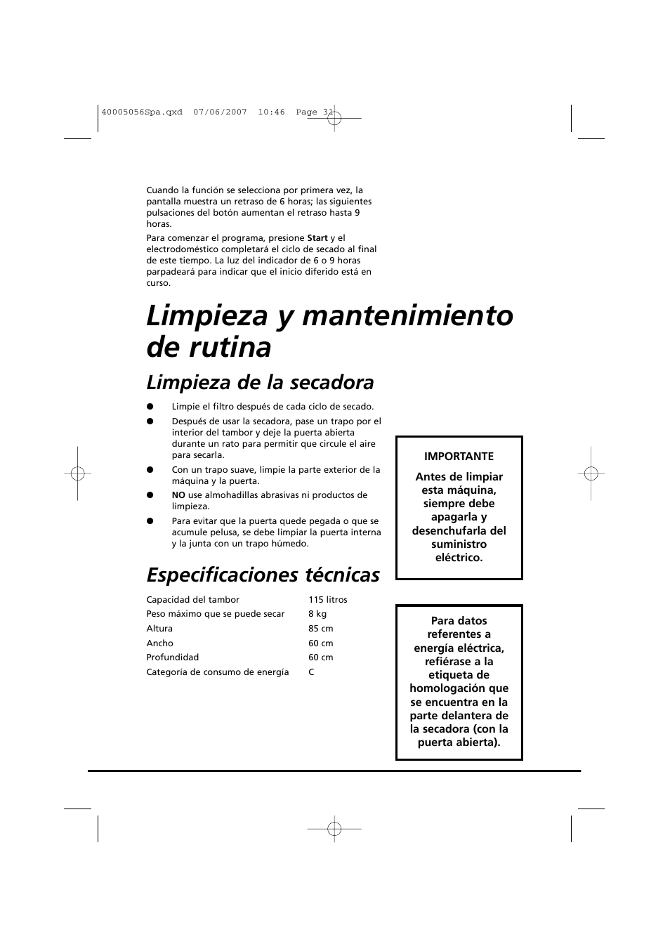 Limpieza y mantenimiento de rutina, Limpieza de la secadora, Especificaciones técnicas | Candy GO DV 38-37 User Manual | Page 31 / 34