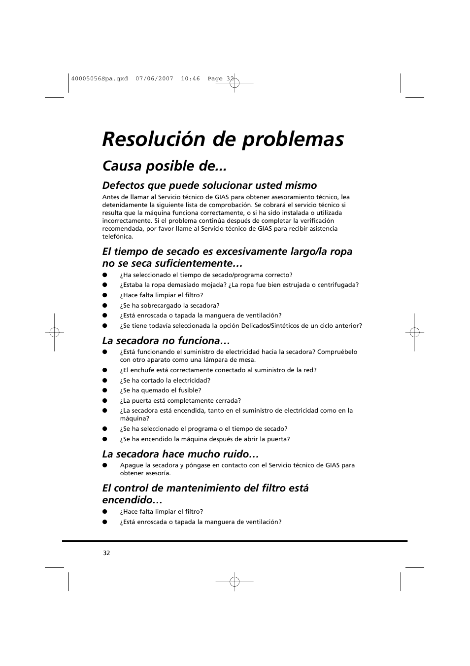 Resolución de problemas, Causa posible de, Defectos que puede solucionar usted mismo | La secadora no funciona, La secadora hace mucho ruido | Candy GO DV 38-37 User Manual | Page 32 / 34