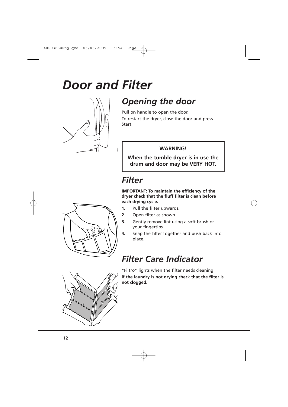 Door and filter, Opening the door, Filter | Filter care indicator | Candy AB CC2 67-37 User Manual | Page 12 / 40
