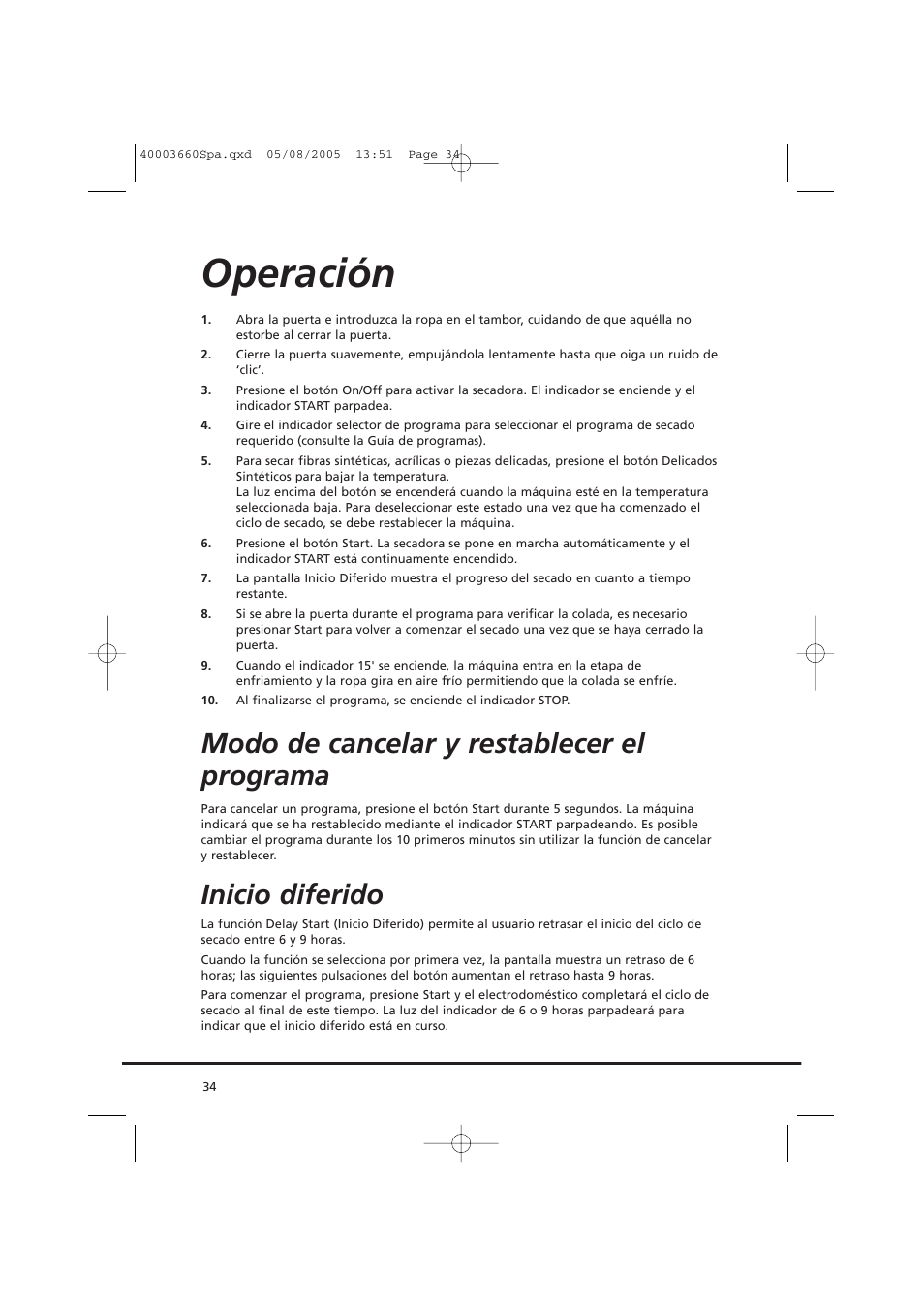 Operación, Modo de cancelar y restablecer el programa, Inicio diferido | Candy AB CC2 67-37 User Manual | Page 34 / 40