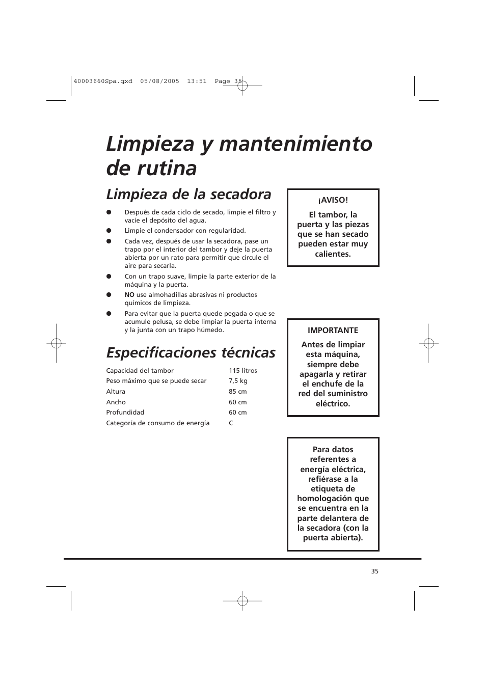 Limpieza y mantenimiento de rutina, Limpieza de la secadora, Especificaciones técnicas | Candy AB CC2 67-37 User Manual | Page 35 / 40
