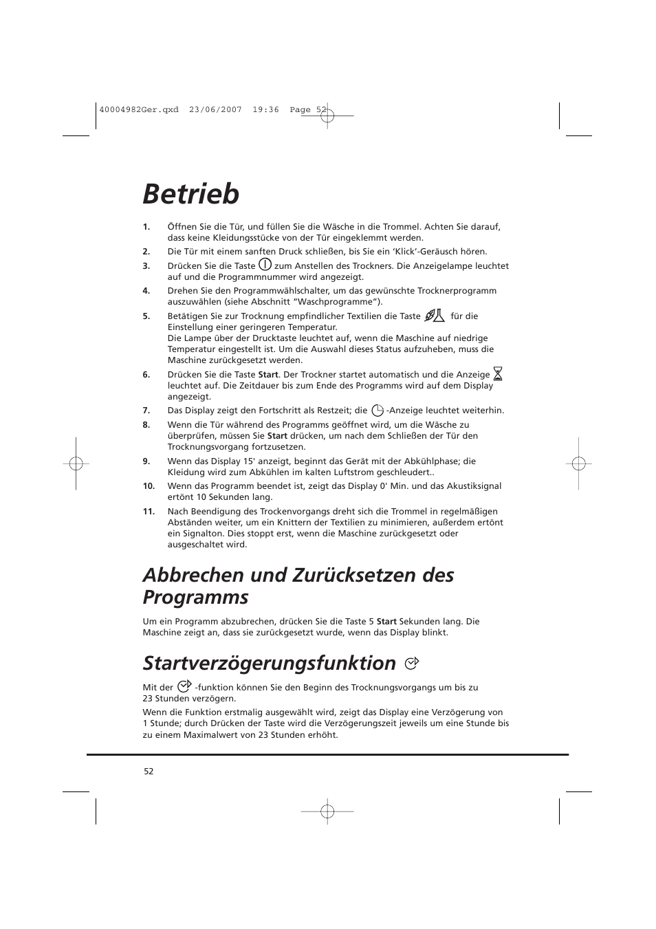 Betrieb, Abbrechen und zurücksetzen des programms, Startverzögerungsfunktion | Candy GO DC 78-01S User Manual | Page 52 / 76