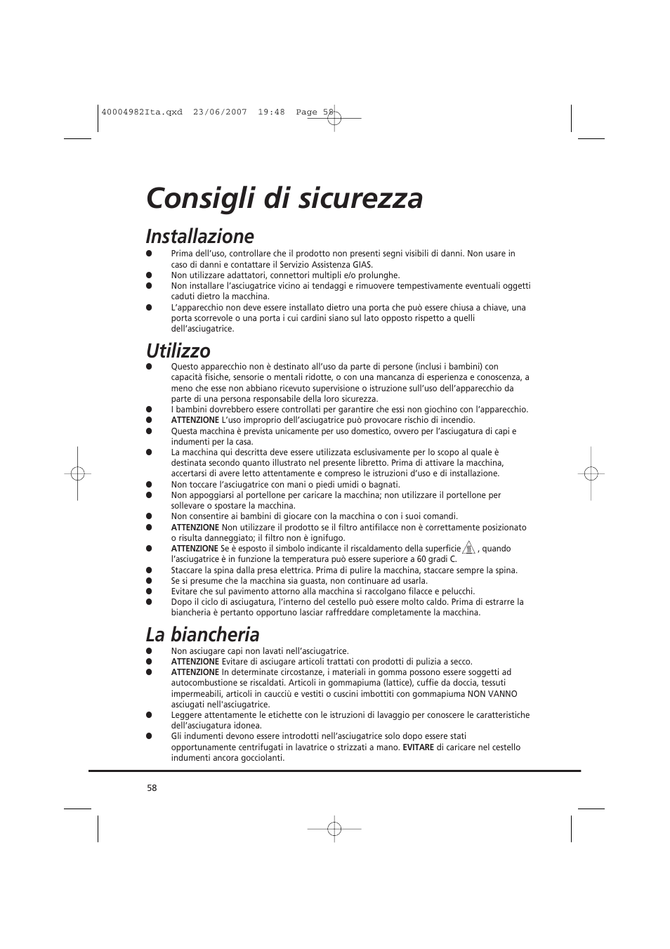 Consigli di sicurezza, Installazione, Utilizzo | La biancheria | Candy GO DC 78-01S User Manual | Page 58 / 76