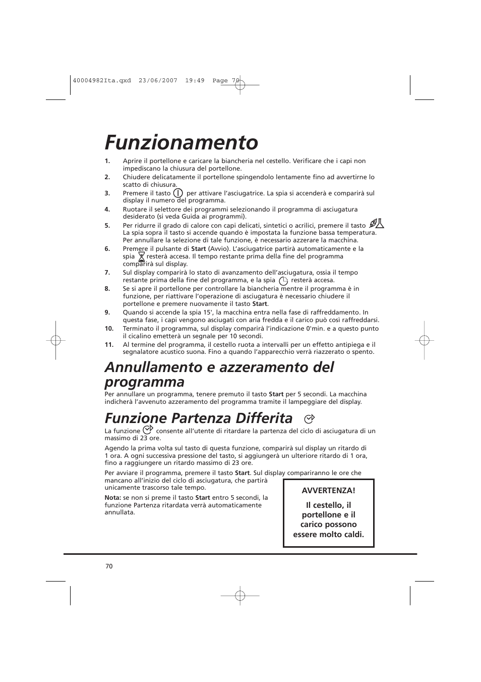 Funzionamento, Annullamento e azzeramento del programma, Funzione partenza differita | Candy GO DC 78-01S User Manual | Page 70 / 76