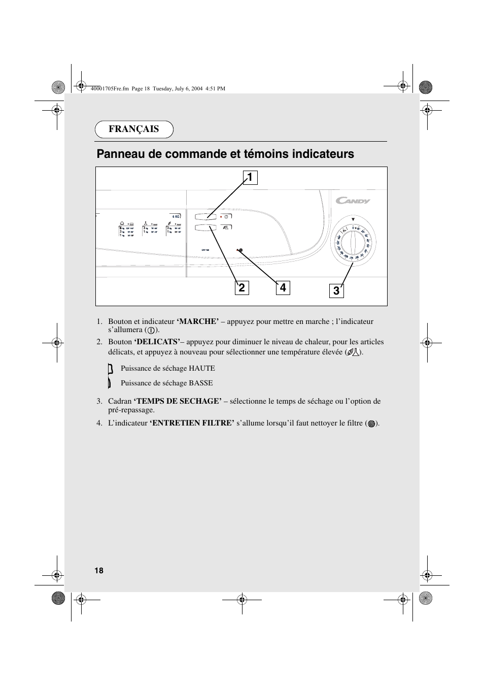 Panneau de commande et témoins indicateurs | Candy AB CDV 160 - SY User Manual | Page 18 / 112