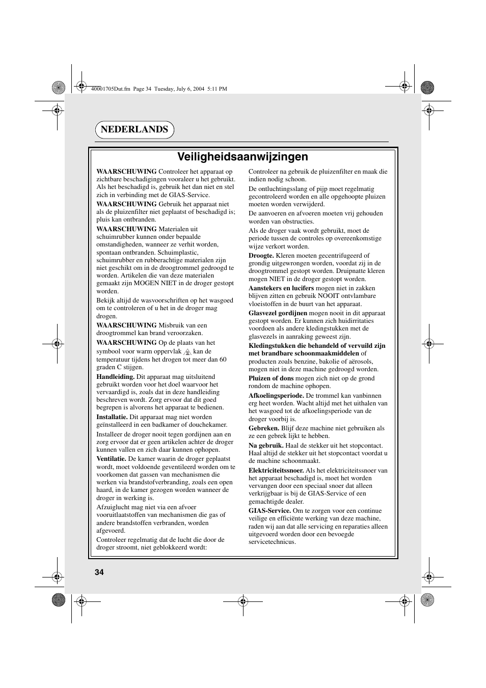 Veiligheidsaanwijzingen, Nederlands | Candy AB CDV 160 - SY User Manual | Page 34 / 112