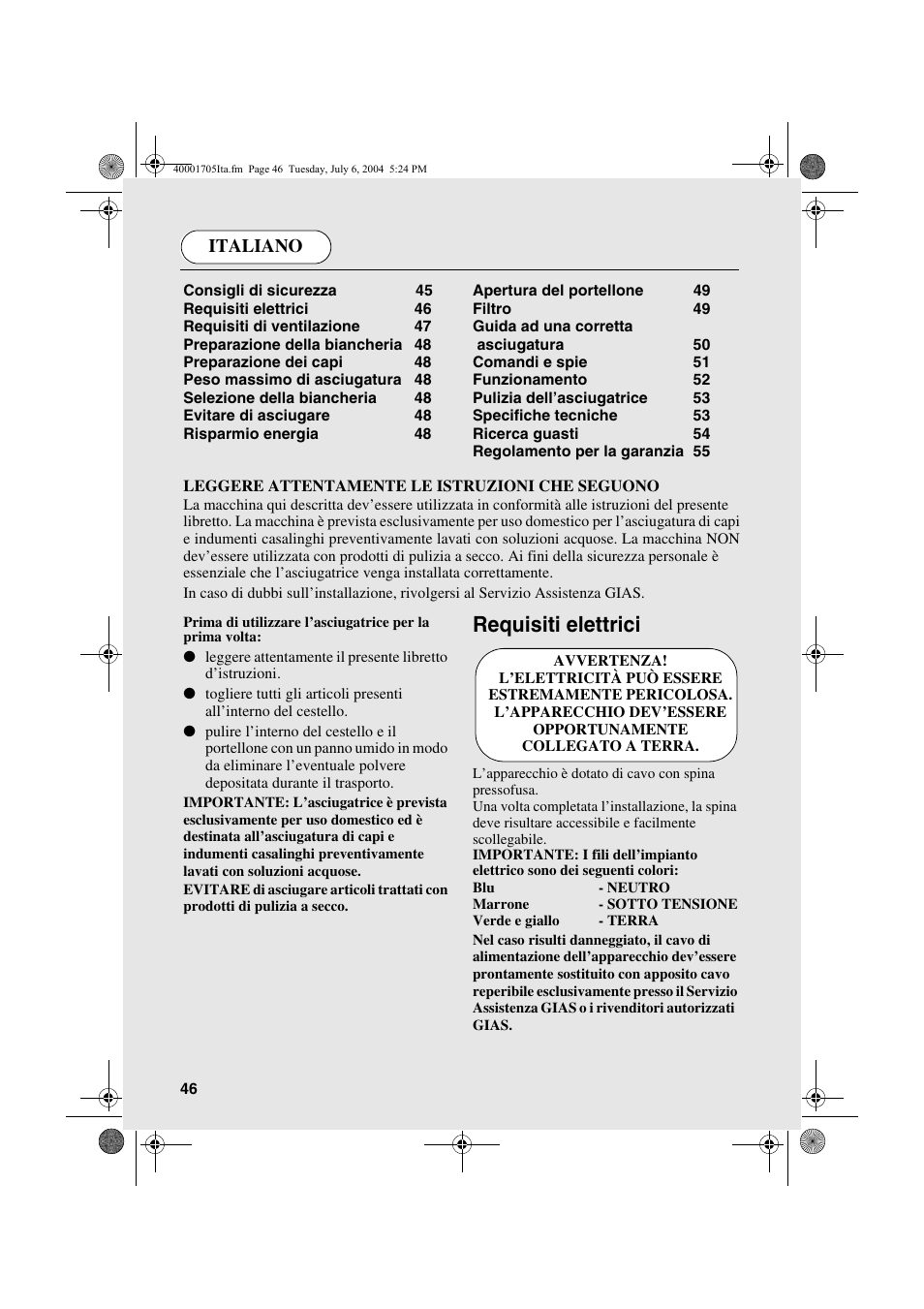 Requisiti elettrici, Italiano | Candy AB CDV 160 - SY User Manual | Page 46 / 112