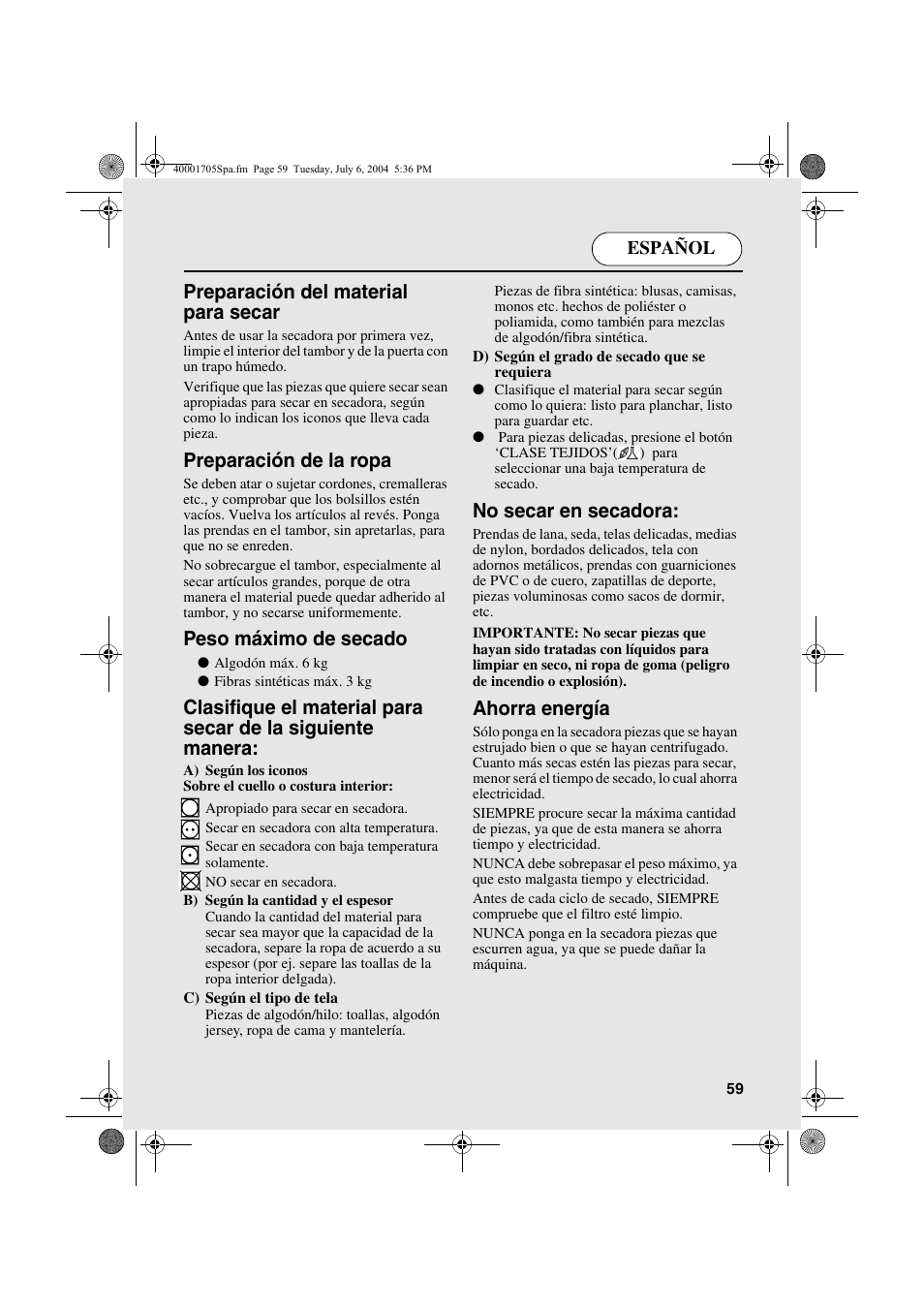 Preparación del material para secar, Preparación de la ropa, Peso máximo de secado | No secar en secadora, Ahorra energía | Candy AB CDV 160 - SY User Manual | Page 59 / 112