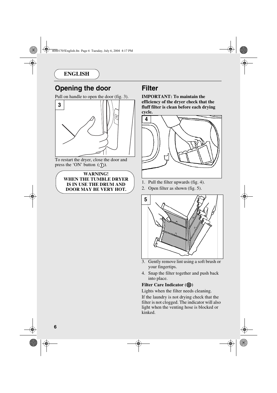 Opening the door, Filter | Candy AB CDV 160 - SY User Manual | Page 6 / 112